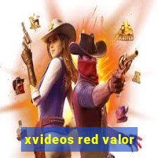 xvideos red valor